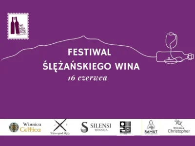Winiarze i Przyjaciele – edycja: Festiwal Ślężańskiego Wina
