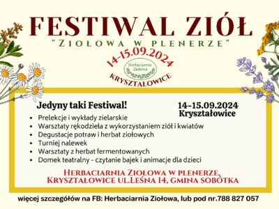 FESTIWAL ZIÓŁ przenosi się w plener!