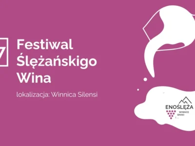 Festival Ślężańkiego Wina – ENOŚLĘŻA
