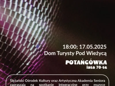 Integracja przy muzyce lat 70-tych. Dom Turysty Pod Wieżycą